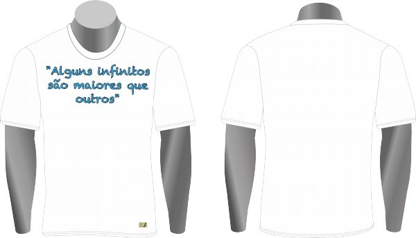 Camisa Alguns Infinitos São Maiores Que Outros